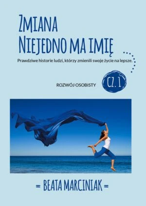 E-book – Zmiana Niejedno Ma Imię – Rozwój Osobisty